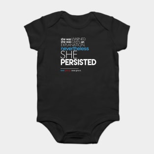 Nevertheless She Persisted Full Quote Baby Bodysuit